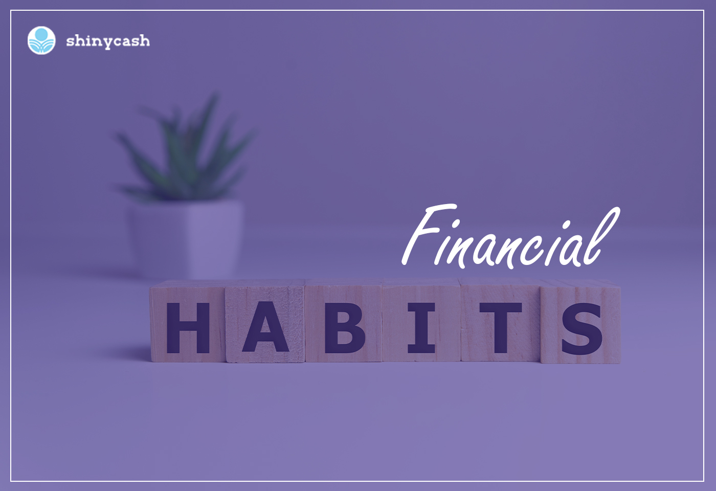 Financial Habits of Successful People