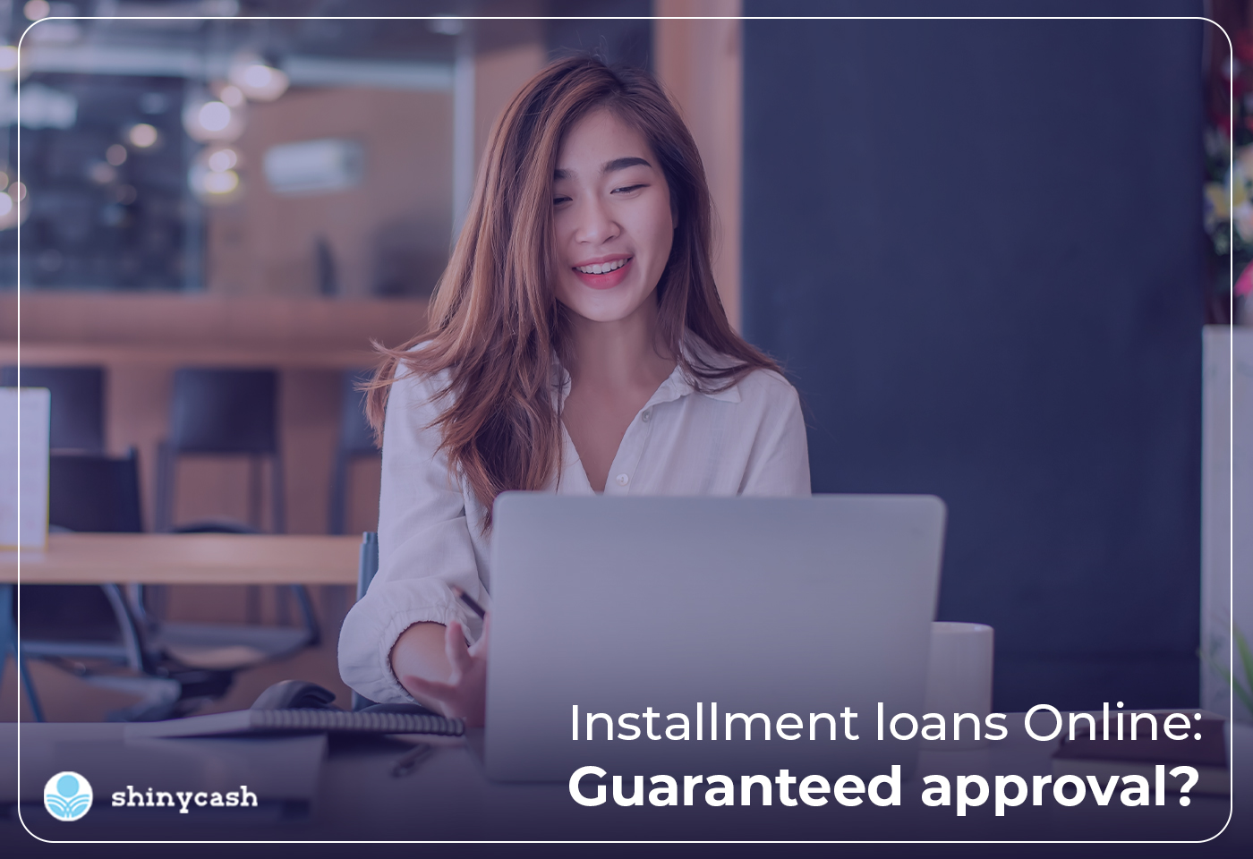 Installment loans Online: Guaranteed approval?