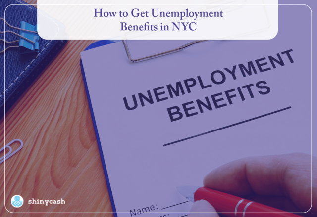 How to Get Unemployment Benefits in NYC 