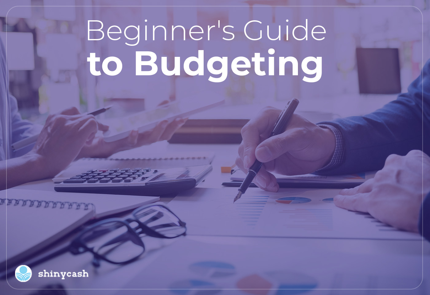 Beginner's Guide to Budgeting 