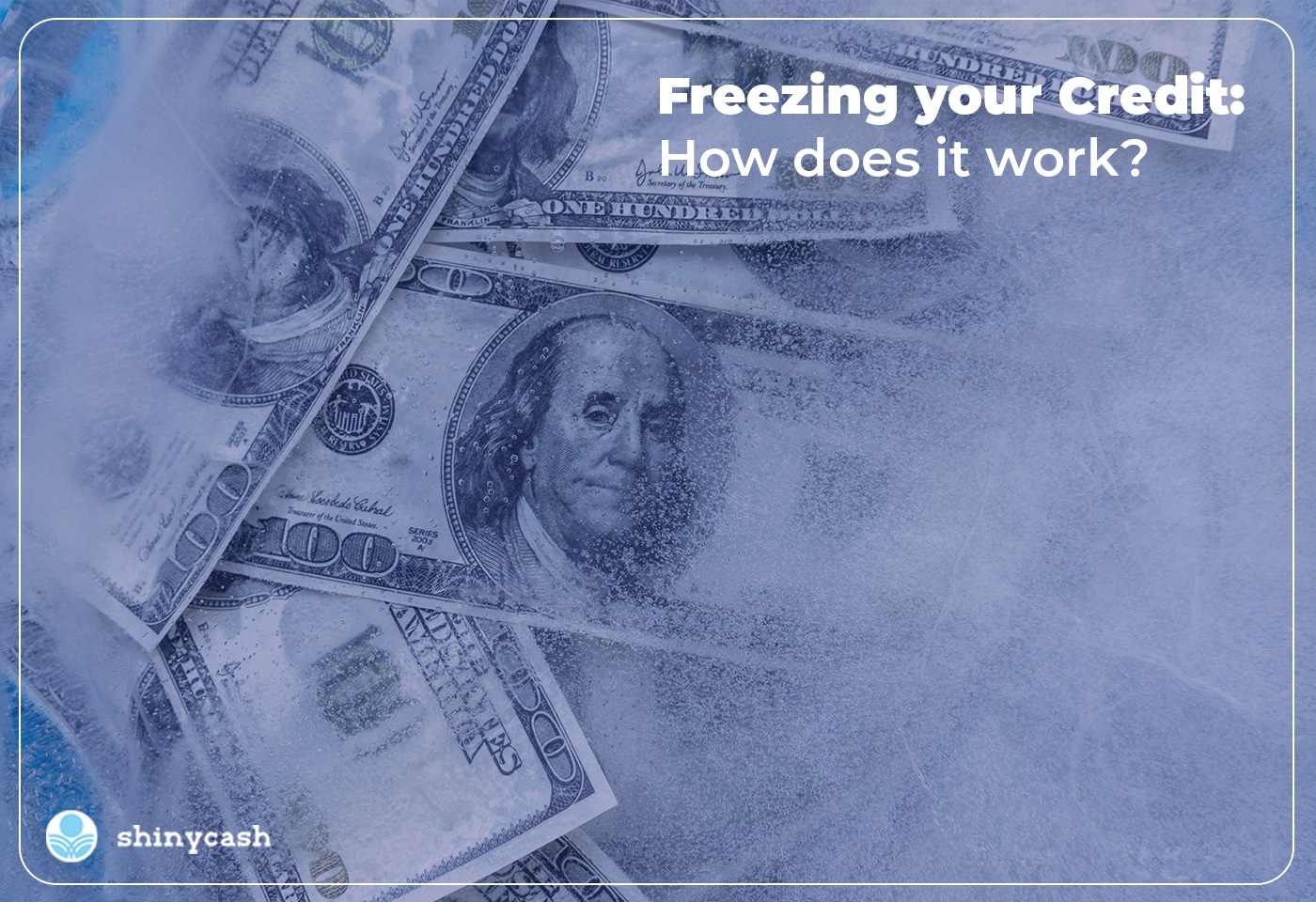 Freezing Your Credit: How Does it Work?